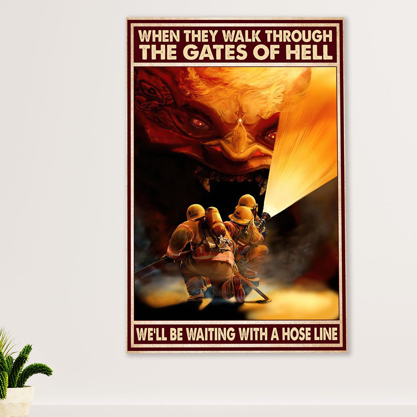 Firefighter Pride Poster Wall Art | Gates Of Hell | American Independence Day Gift for Fireman