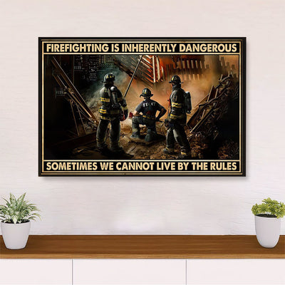 Firefighter Pride Canvas Wall Art | Firefighting Is Inherently Dangerous | American Independence Day Gift for Fireman
