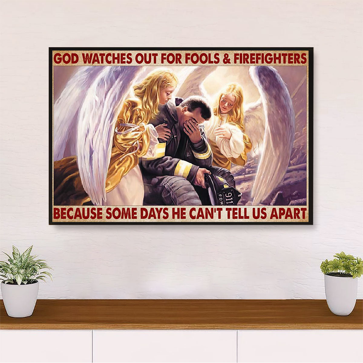 Firefighter Pride Canvas Wall Art | God Watches Out For Fools | American Independence Day Gift for Fireman