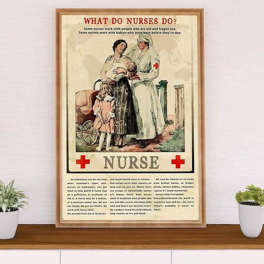 Nurse Poster | What Do Nurses Do | Wall Art Gift for Woman Nurse, Female Nursing