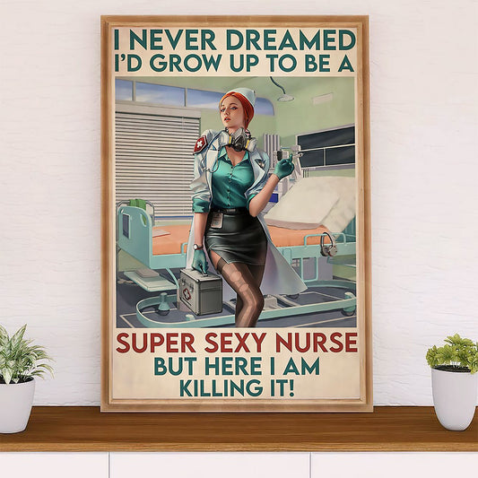 Nurse Canvas Wall Art Prints | Super Sexy Nurse | Gift for Woman Nurse, Female Nursing