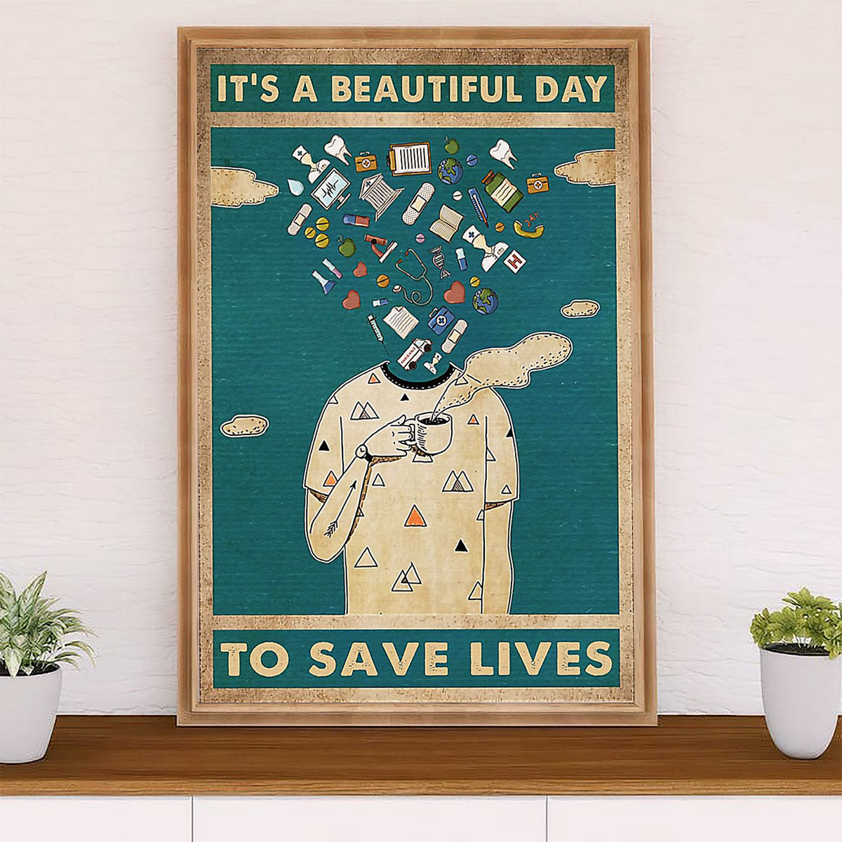 Nurse Canvas Wall Art Prints | Beautiful Day To Save Loves | Gift for Woman Nurse, Female Nursing