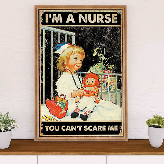 Nurse Poster | I Am A Nurse | Wall Art Gift for Woman Nurse, Female Nursing