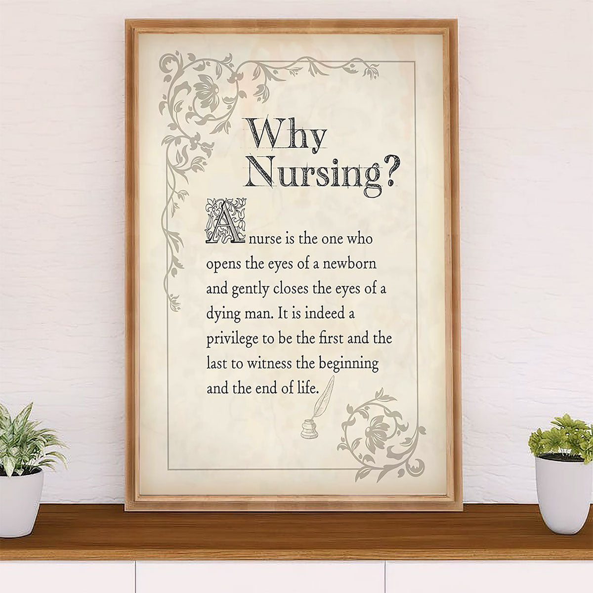 Nurse Poster | Why Nursing | Wall Art Gift for Woman Nurse, Female Nursing