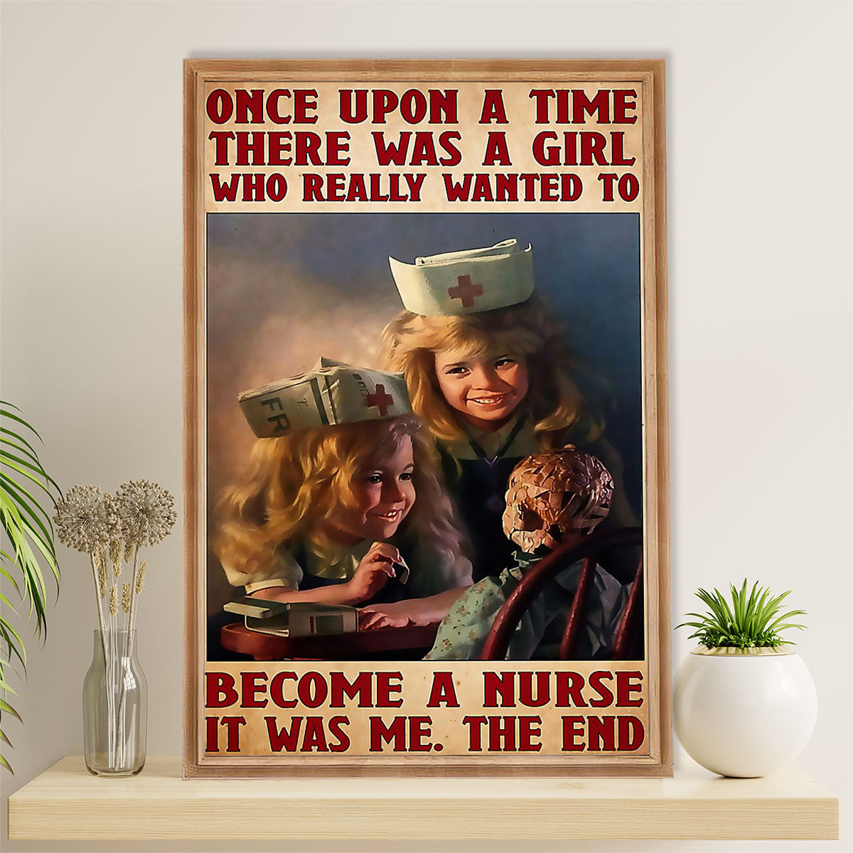Nurse Poster | Girl Wanted To Become A Nurse | Wall Art Gift for Woman Nurse, Female Nursing