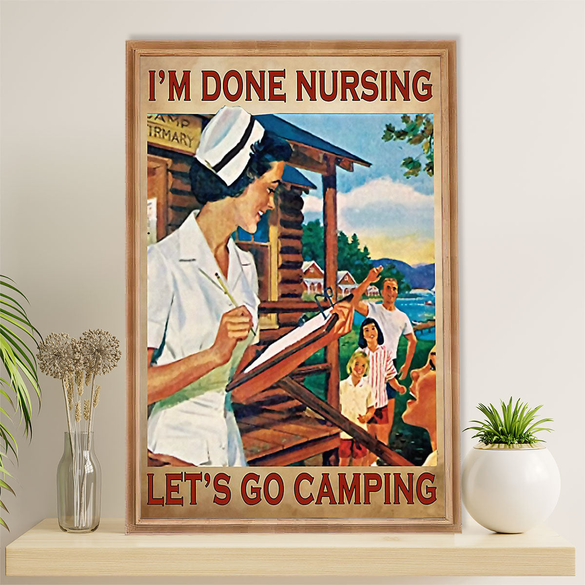 Nurse Poster | Nurse Loves Camping | Wall Art Gift for Woman Nurse, Female Nursing