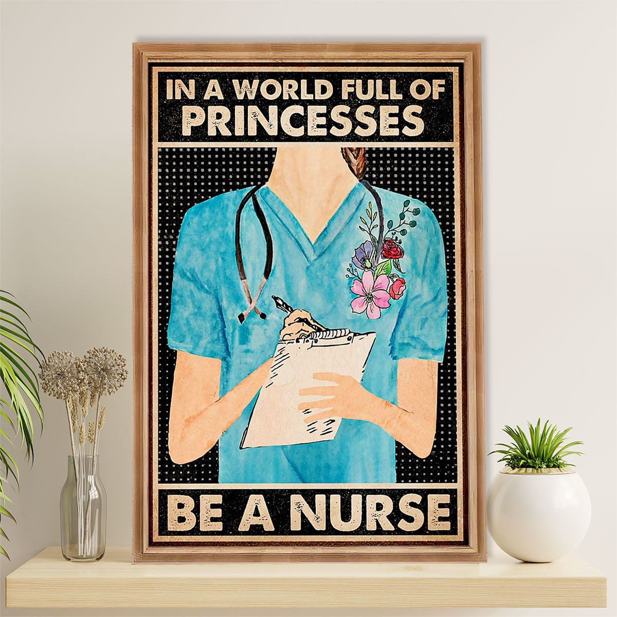 Nurse Canvas Wall Art Prints | Be A Nurse | Gift for Woman Nurse, Female Nursing