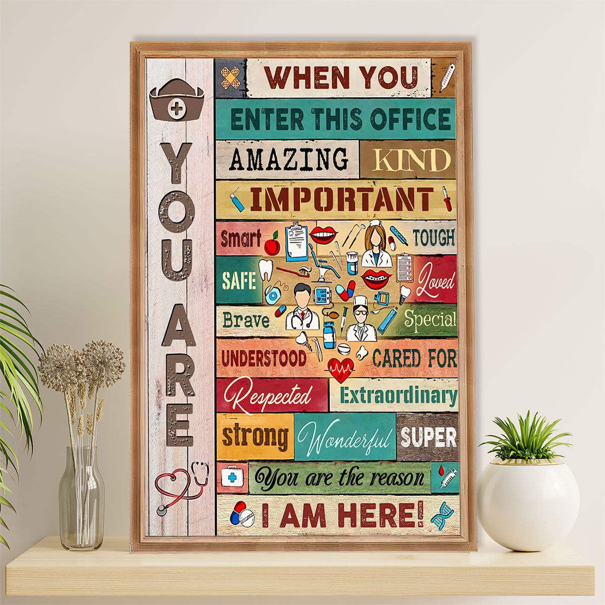 Nurse Poster | I Am Here | Wall Art Gift for Woman Nurse, Female Nursing