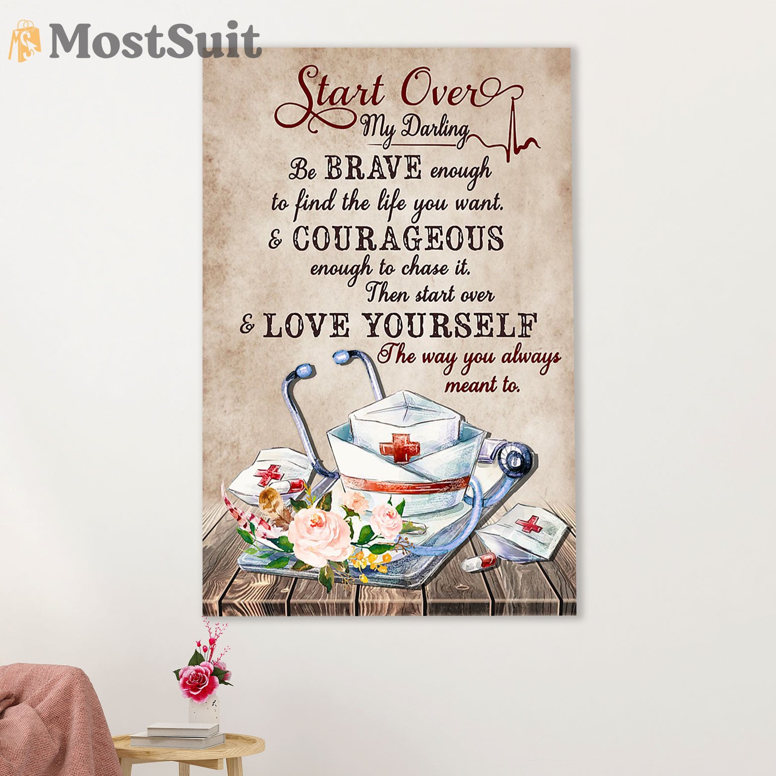 Nurse Poster | Start Over My Darling | Wall Art Gift for Woman Nurse, Female Nursing