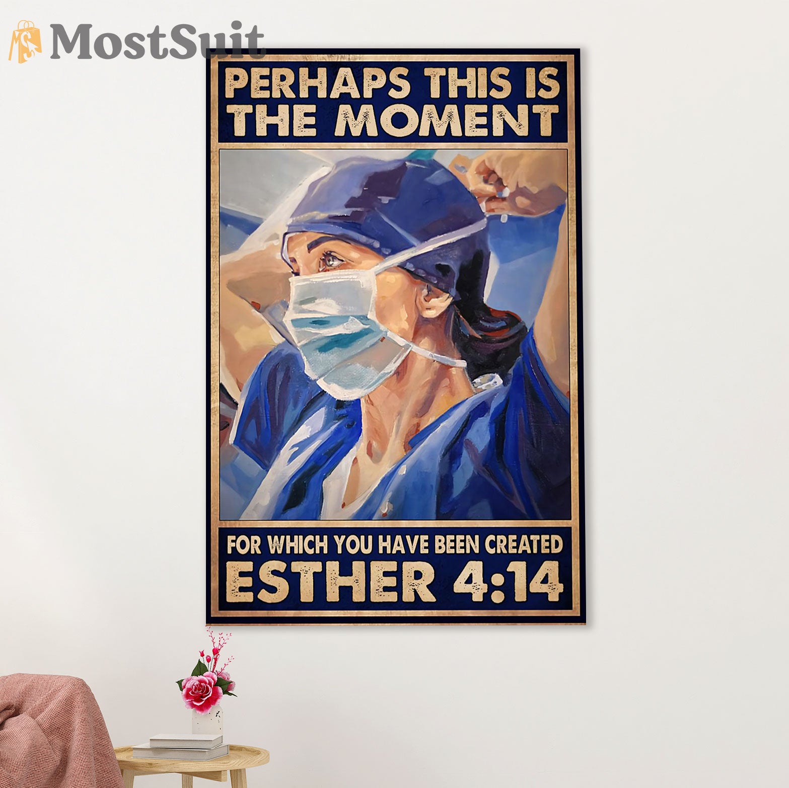 Nurse Canvas Wall Art Prints | The Moment For Which You Have Been Created | Gift for Woman Nurse, Female Nursing