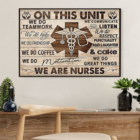 Nurse Poster | On This Unit | Wall Art Gift for Woman Nurse, Female Nursing