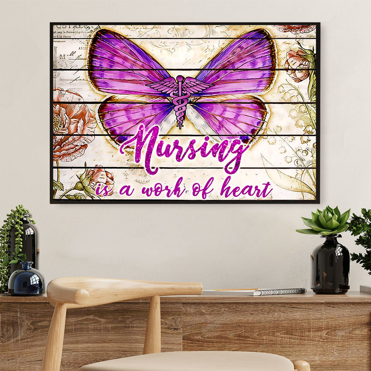 Nurse Poster | Butterfly Nursing - Work Of Heart | Wall Art Gift for Woman Nurse, Female Nursing