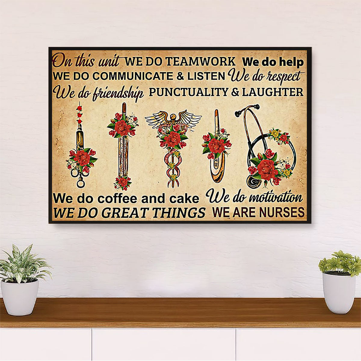 Nurse Poster | We Do Motivaion | Wall Art Gift for Woman Nurse, Female Nursing