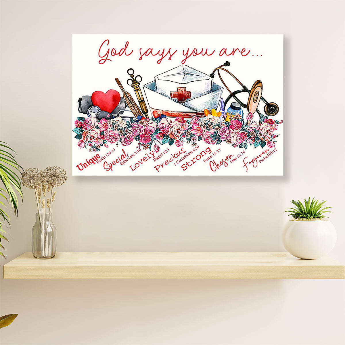 Nurse Poster | God Says You Are | Wall Art Gift for Woman Nurse, Female Nursing
