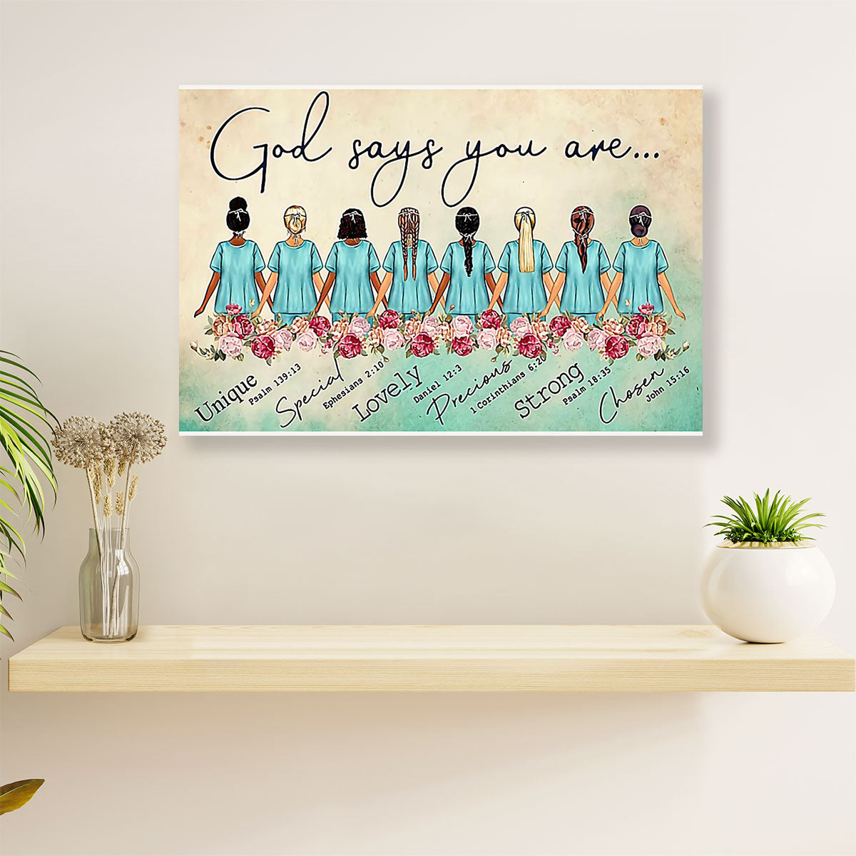 Nurse Poster | God Says You Are | Wall Art Gift for Woman Nurse, Female Nursing