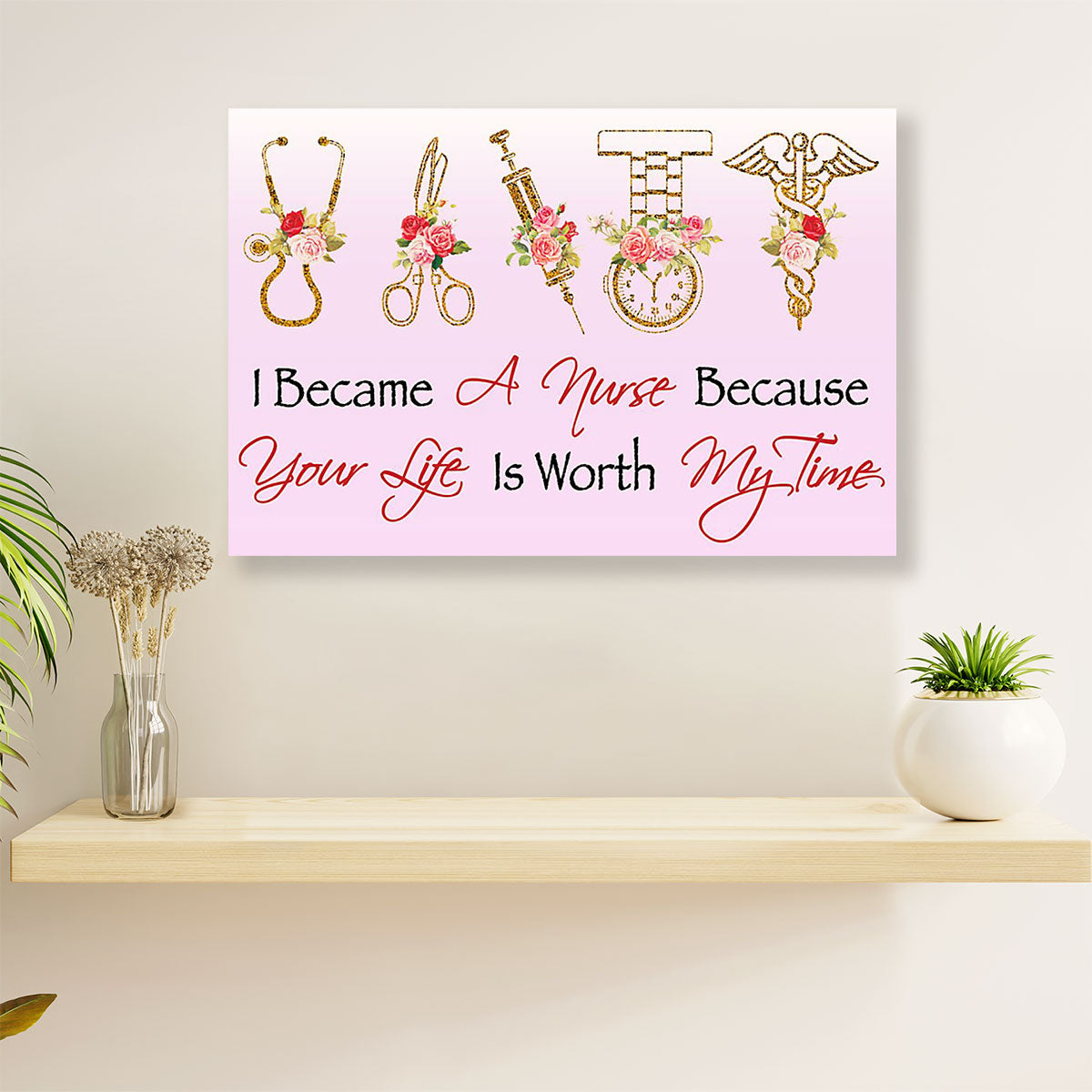 Nurse Poster | I Became A Nurse | Wall Art Gift for Woman Nurse, Female Nursing