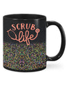Nurse Coffee Mug | Scrub Life | Drinkware Gift for Woman Nurse, Female Nursing