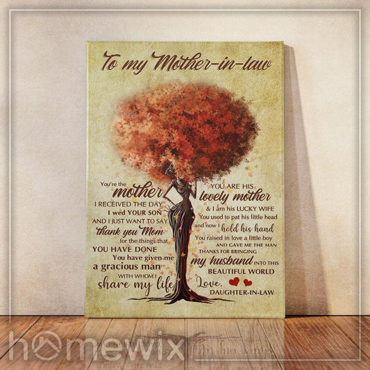 To My MotherInLaw, Thanks For Bringing My Husband Into This Beautiful World, Black Woman Canvas And Poster Wall Art | Wall Decor