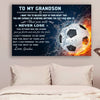 Canvas and Poster Grandma to Grandson Never Lose soccer wall decor visual art