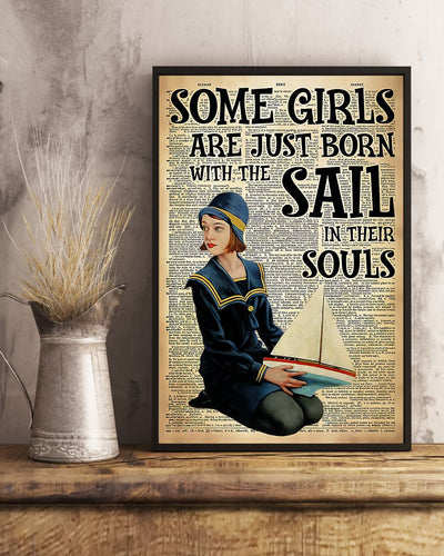 Professions Poster - Sailor Some Girls Are Just Born With The Sail Vertical Canvas And Poster | Wall Decor