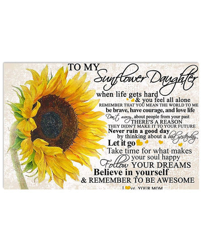 Sunflower To My Sunflower Daughter Horizontal Canvas And Poster | Wall Decor