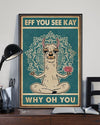 Alpaca Eff You See Kay Why Oh You Vertical Canvas And Poster | Wall Decor Visual Art