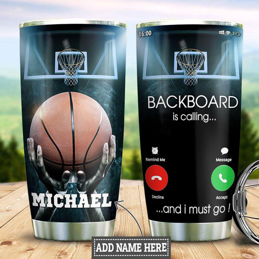 Personalized Basketball Calling Stainless Steel Tumbler Cups Drinkware 20oz - MostSuit