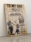 To My Dad I Will Always Be Your Little Boy Portrait Poster & Canvas Gift For Father From Son Home Decor Wall Art Visual Art