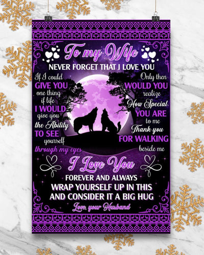 Wolves To My Wife Never Forget I Love U - Ur Husband Vertical Canvas And Poster | Gift For Wife | Valentine Gift
