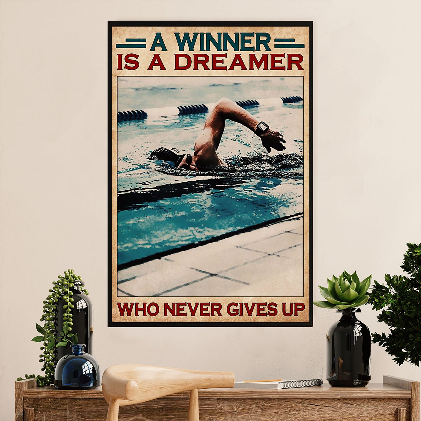 Swimming Poster Room Wall Art | Winner Is A Dreamer | Gift for Swimmer