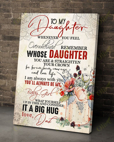 To My Daughter - I'm Always With You Canvas And Poster | Wall Decor Visual Art