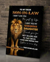 To Son-In-Law, I Give You My Gorgeous Daughter Canvas And Poster | Wall Decor Visual Art