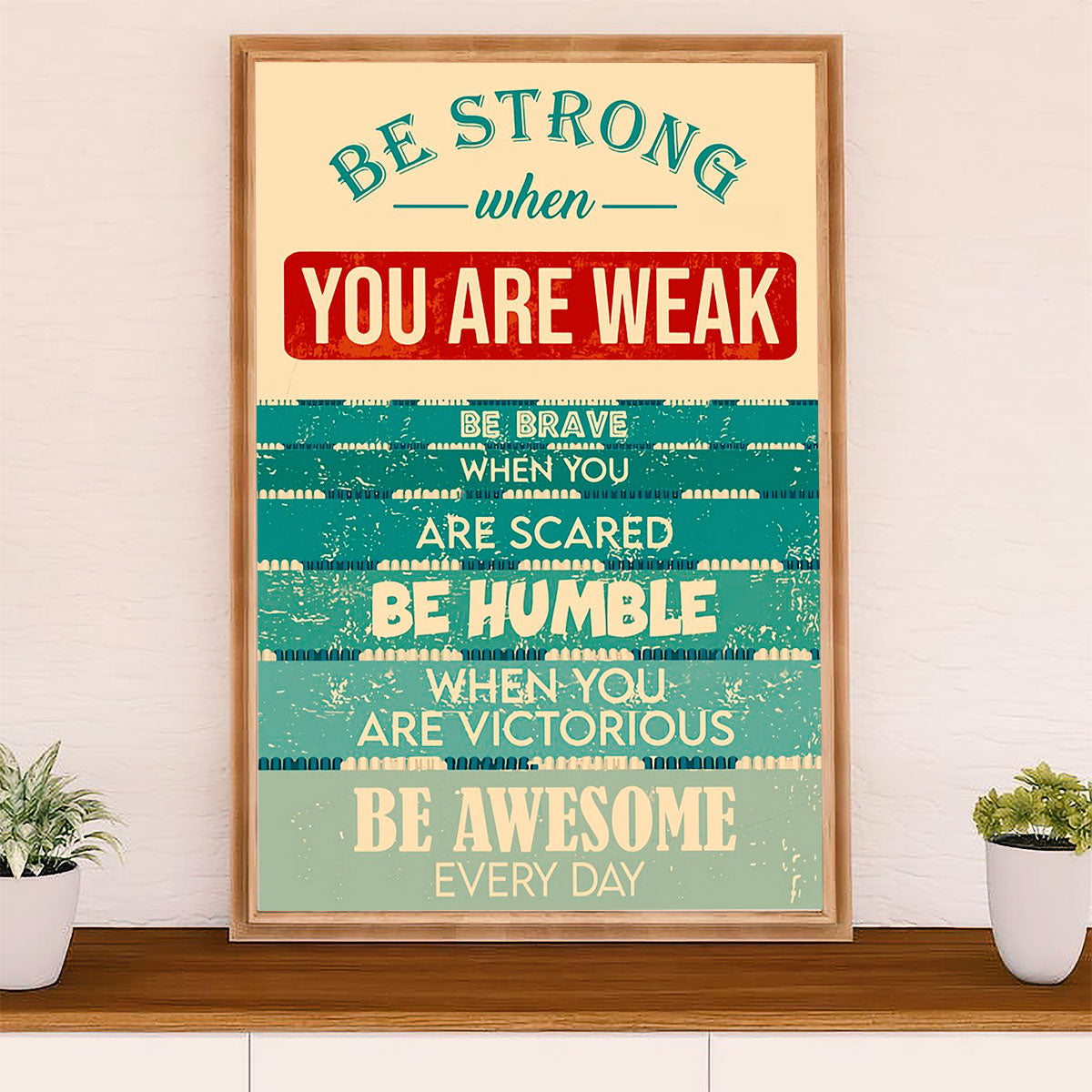 Swimming Poster Room Wall Art | Be Strong | Gift for Swimmer