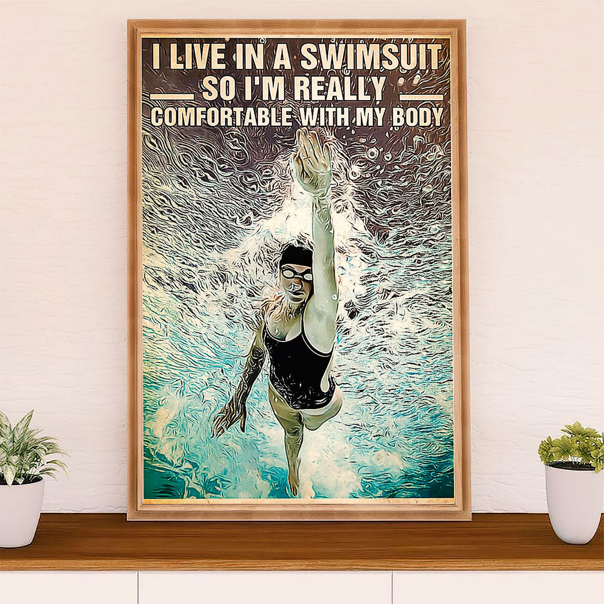 Swimming Poster Room Wall Art | Live In A Swimsuit | Gift for Swimmer