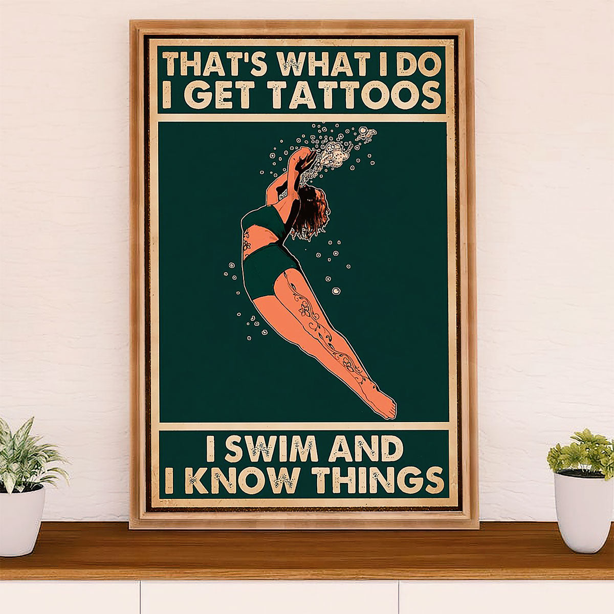 Swimming Poster Room Wall Art | I Get Tattoos I Swim | Gift for Swimmer