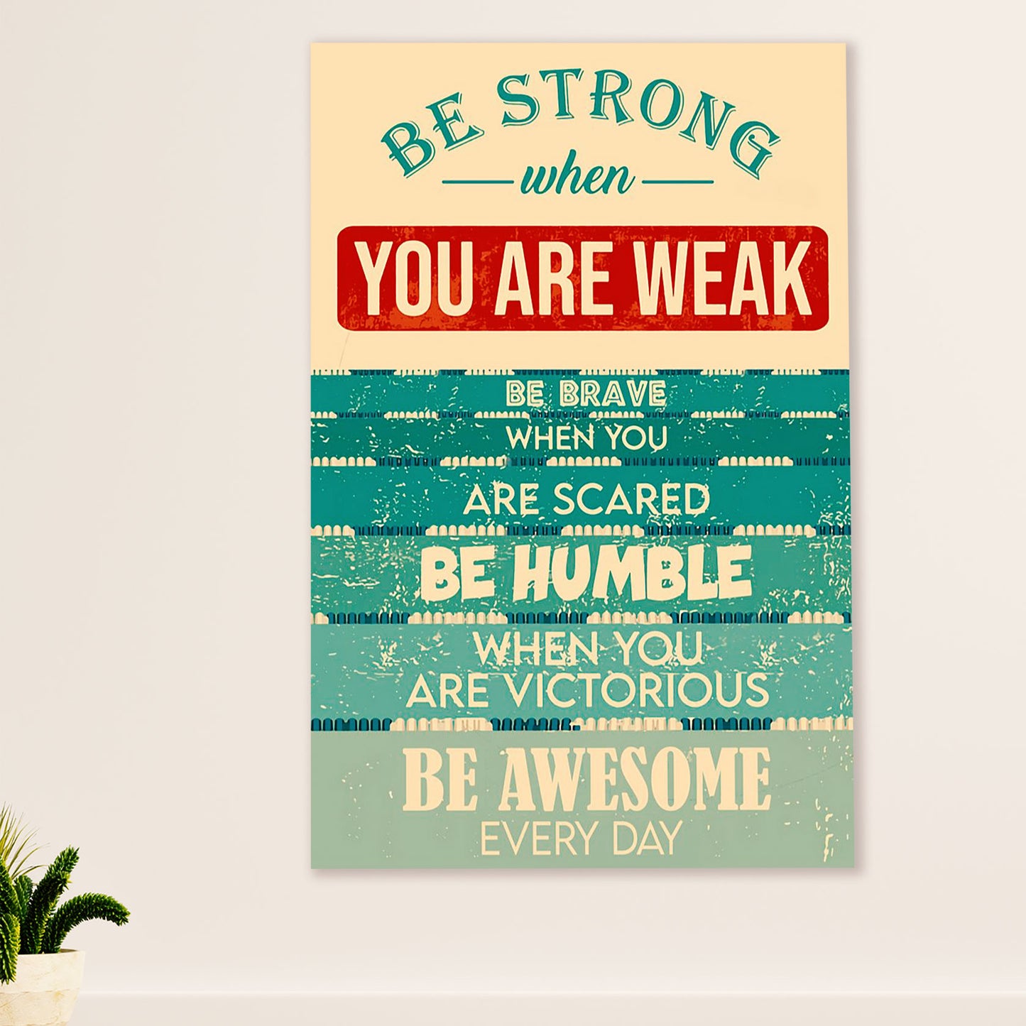 Swimming Poster Room Wall Art | Be Strong | Gift for Swimmer