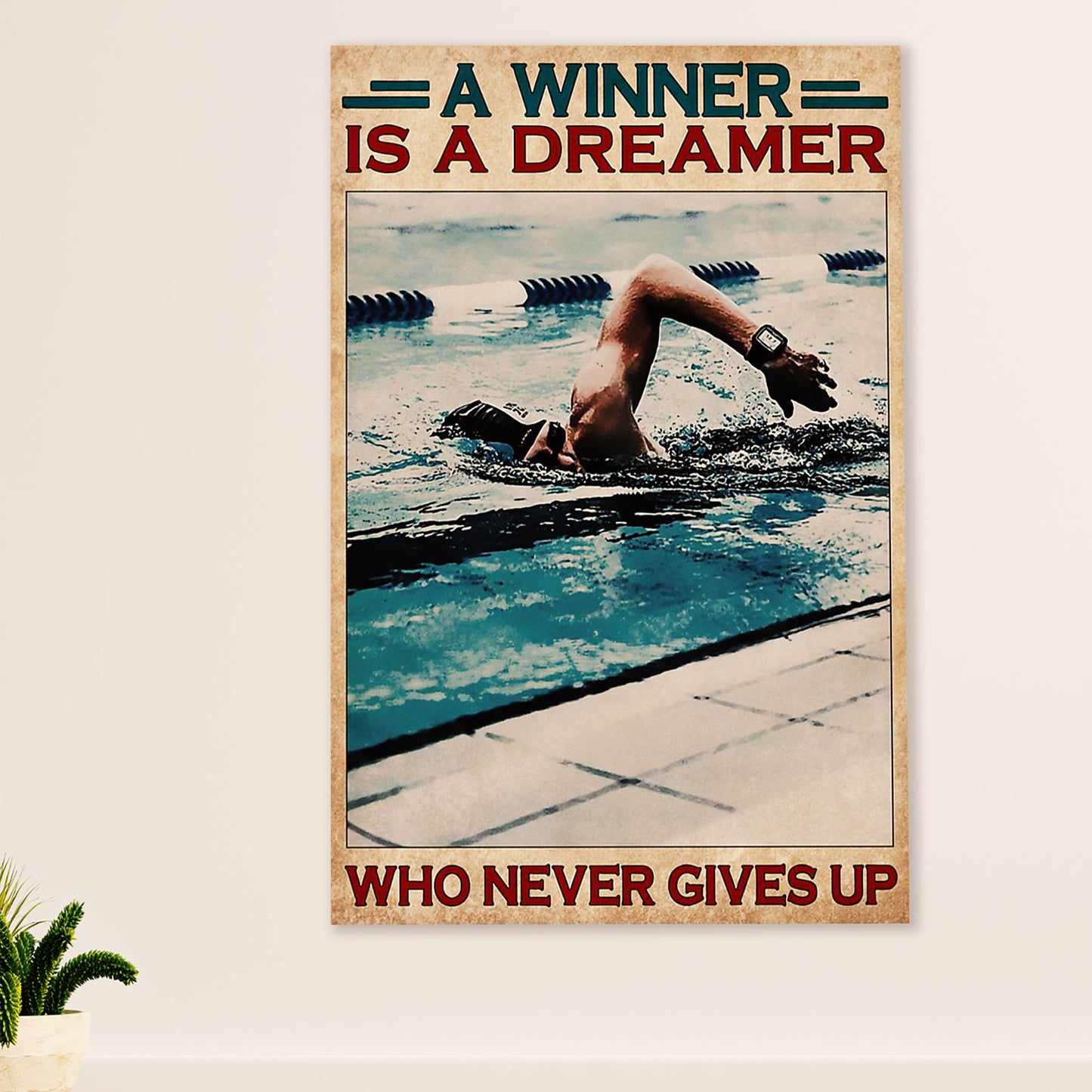 Swimming Poster Room Wall Art | Winner Is A Dreamer | Gift for Swimmer