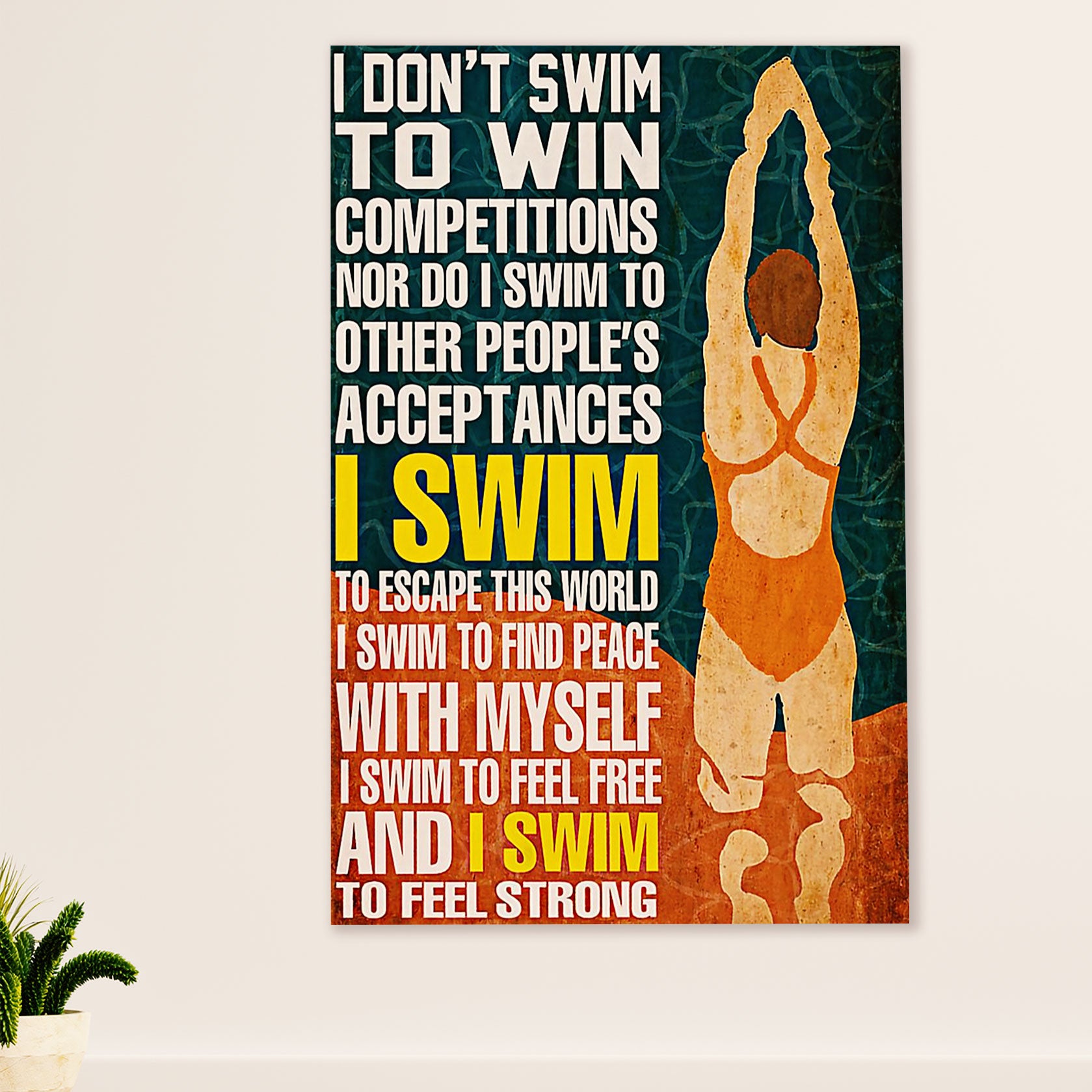 Swimming Poster Room Wall Art | I Swim To Feel Strong | Gift for Swimmer