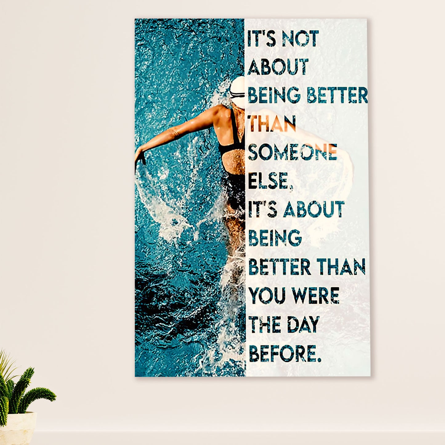 Swimming Poster Room Wall Art | Better than you were Yesterday | Gift for Swimmer