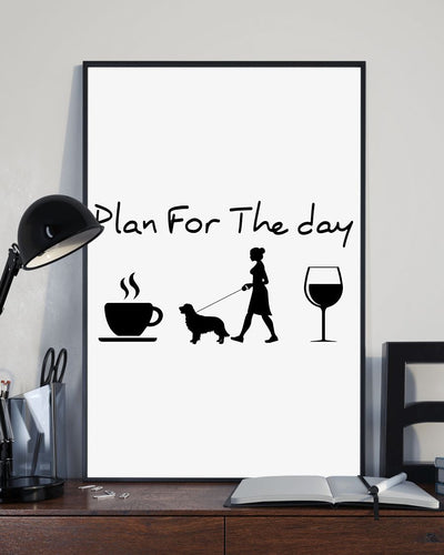 Plan For The Day Dog Mom Canvas And Poster, Best Mother s Day Gift Ideas, Mother s Day Gift For Mom, Warm Home Decor Wall Art