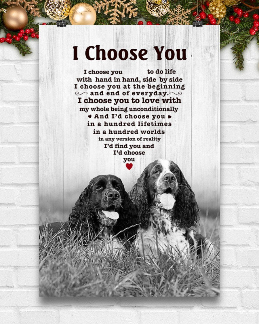 English Springer Spaniel I Choose You Dog Mom Canvas And Poster | Wall Decor  | Mother's Day Gift