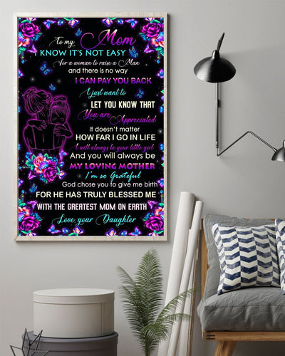 I Know It's Not Easy Canvas And Poster, Best Mother’s Day Gift Ideas, Mother’s Day Gift From Daughter To Mom, Warm Home Decor Wall Art Visual Art