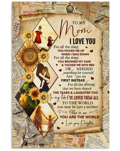 I Love You For All The Times Daughter To Mom Canvas And Poster, Best Mother’s Day Gift Ideas, Mother’s Day Gift From Daughter To Mom, Warm Home Decor Wall Art