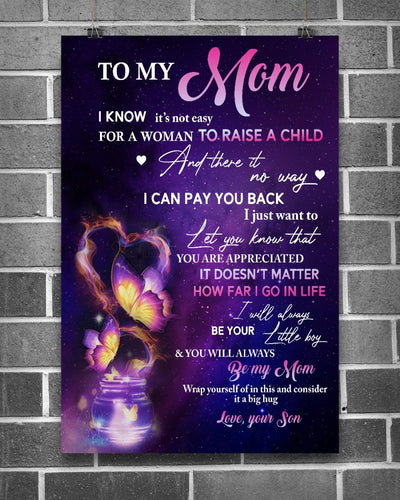 You'll Always Be My Mom Canvas And Poster, Best Mother’s Day Gift Ideas, Mother’s Day Gift From Son To Mom, Warm Home Decor Wall Art