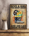 The Right Shoes Give A Girl And She Can Conquer The World Poster Decor Wall Art Visual Art