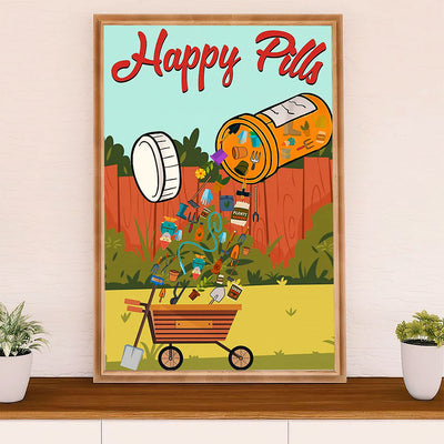 Gardening Poster Home Décor Wall Art | Happy Pills | Gift for Gardener, Plants Lover