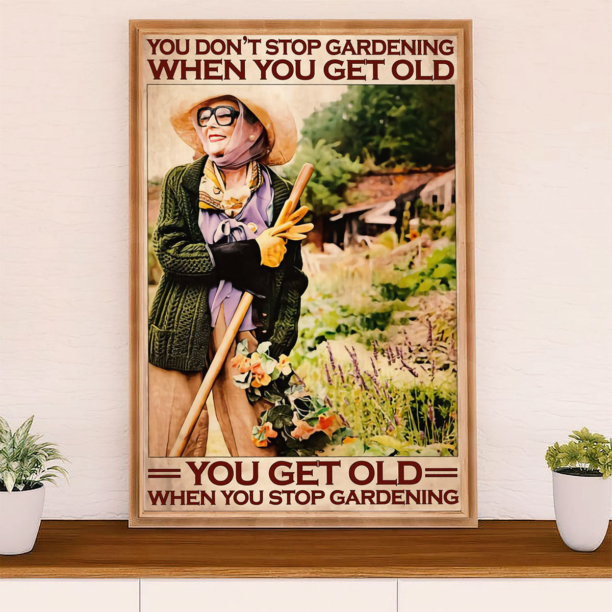 Gardening Poster Home Décor Wall Art | Don't Stop Gardening | Gift for Gardener, Plants Lover