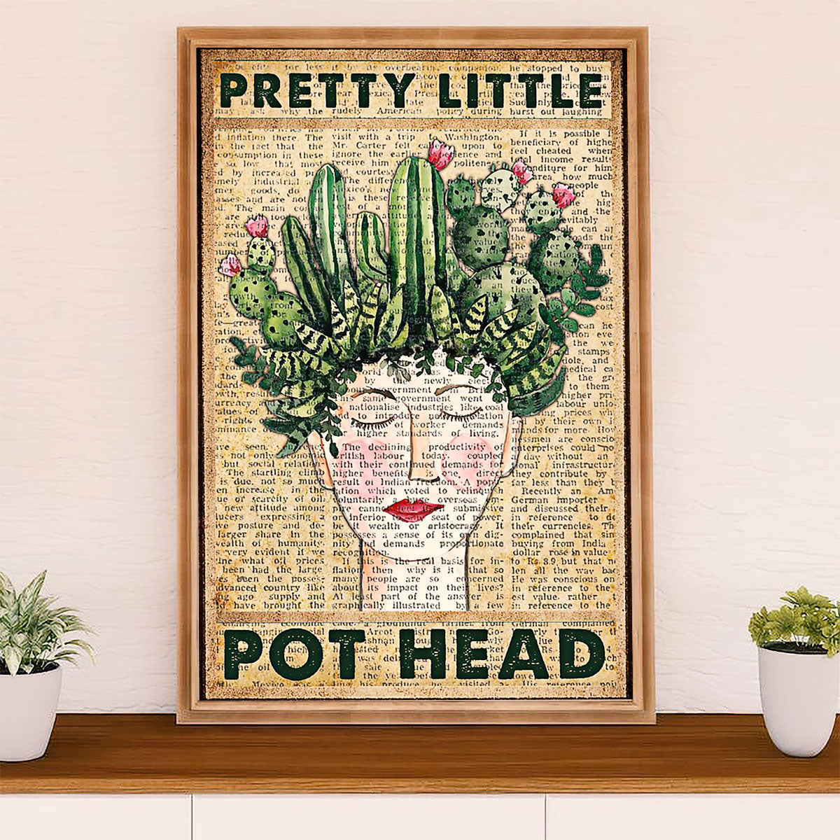 Gardening Poster Home Décor Wall Art | Pretty Little Pot Head | Gift for Gardener, Plants Lover