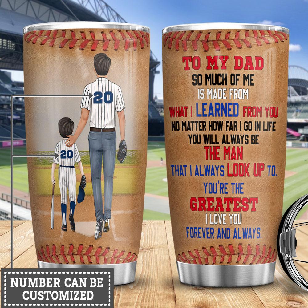 Baseball Dad And Son Personalized Stainless Steel Tumbler Cups Drinkware 20oz - MostSuit - Forever And Always