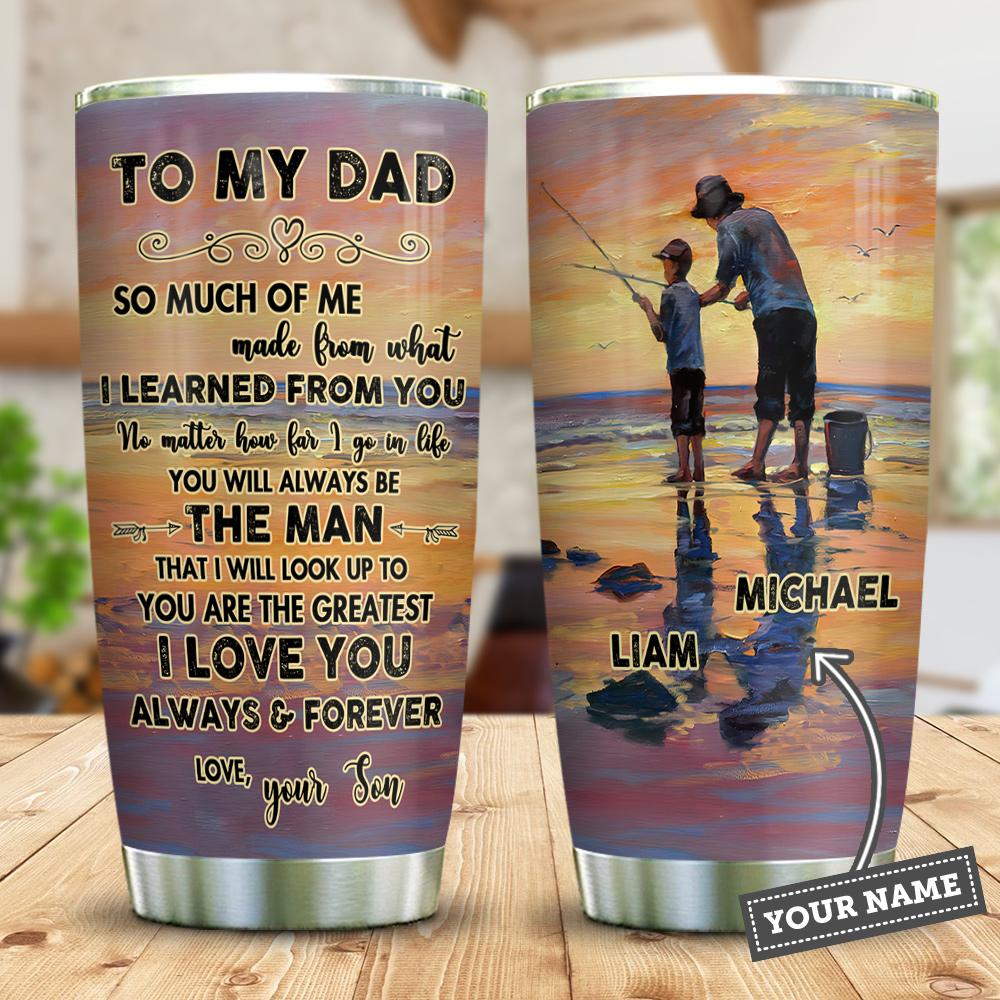 Fishing Dad Teach Me Everything Personalized Fishing Rod Fishing Tackle Stainless Steel Tumbler Cups Drinkware 20oz - MostSuit